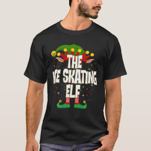Elves Group The Ice Skating Elf Christmas T-Shirt