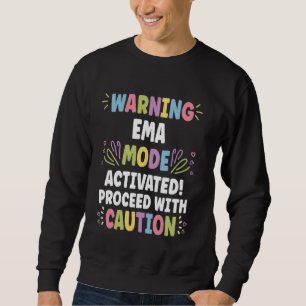 EMA Personalised Name Funny Cute Custom EMA Name Sweatshirt
