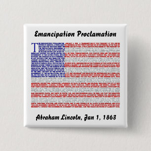 Emancipation Proclamation 15 Cm Square Badge