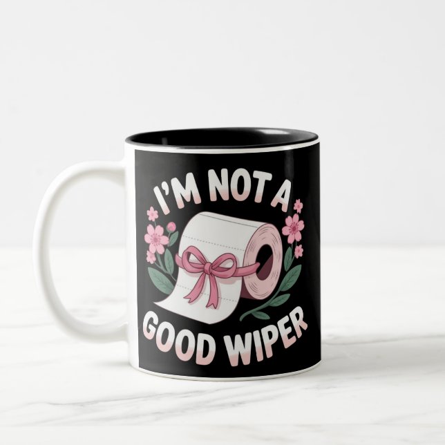 Embarrassing I'm Not A Good Wiper Funny Humour Two-Tone Coffee Mug (Left)