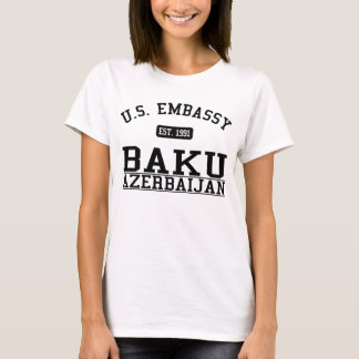 Embassy Baku, Azerbaijan T-Shirt