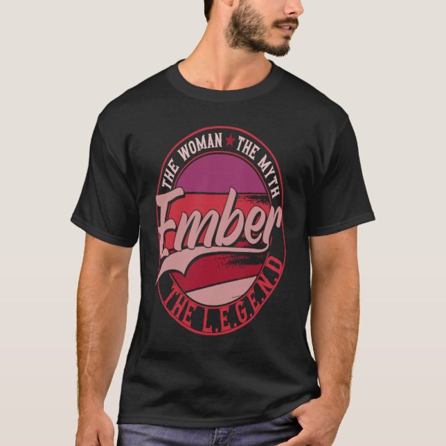 Ember the Lady of Myth the Legend T-Shirt (Front)