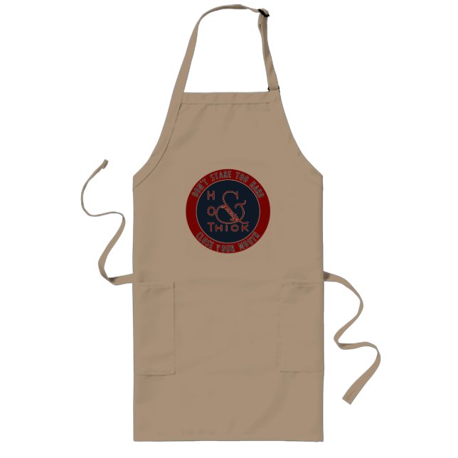 Emblem Hot Thick and Pretty Don't Stare Too Hard Long Apron (Front)