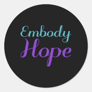 Embody Hope Prevention Awareness Design Classic Round Sticker