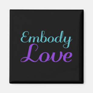 Embody Love Prevention Awareness Design Magnet