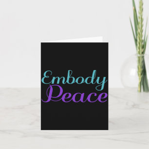 Embody Peace Prevention Awareness Design Card