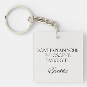 Embody Your Philosophy Modern Elegant Stoic Chic  Key Ring