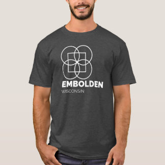 Embolden WI Tee Shirt
