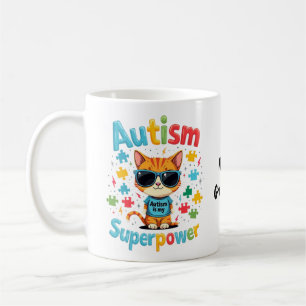 Embrace Cat Lover Autism Is My Super Power Coffee Mug