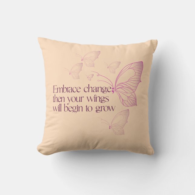 Embrace Change Cushion (Front)