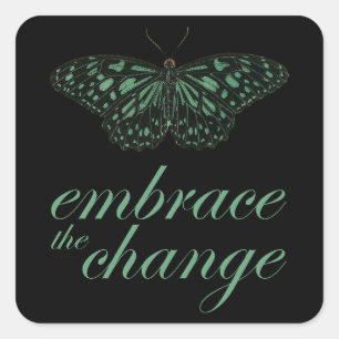 Embrace Change Green Square Sticker
