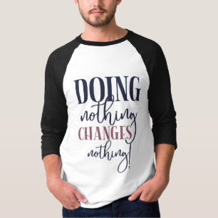Embrace Change Tee