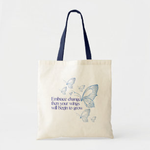 Embrace Change Tote Bag