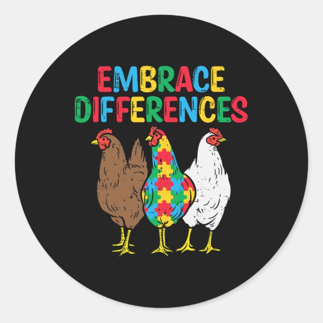 Embrace Differences 3 Chickens Puzzle Autism Aware Classic Round Sticker (Front)