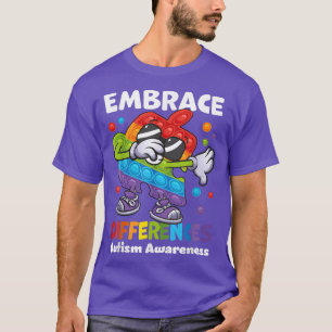 Embrace Differences Autism Dabbing Puzzle Poppin F T-Shirt