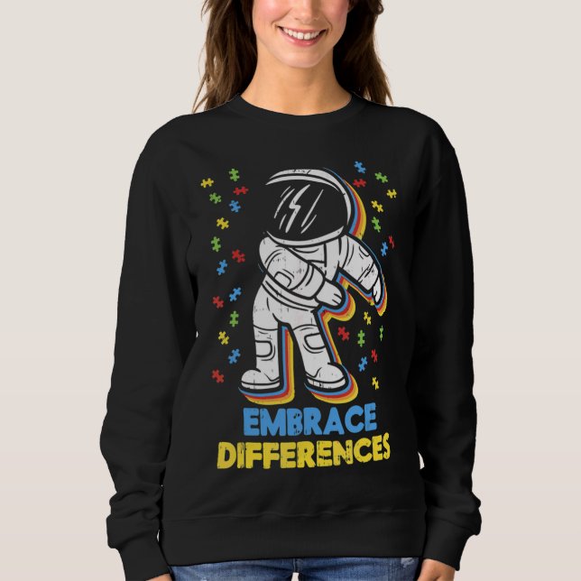 Embrace Differences Flossing Astronaut Autism Flos Sweatshirt (Front)