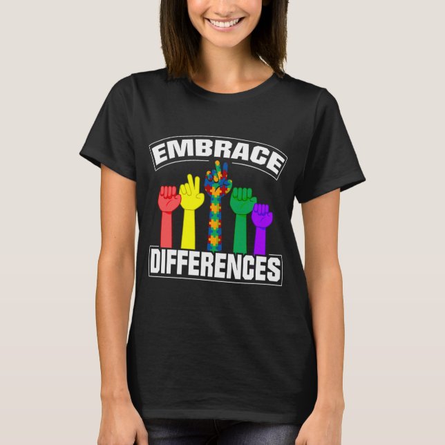 Embrace Differences Proud And Support Autism Aware T-Shirt (Front)