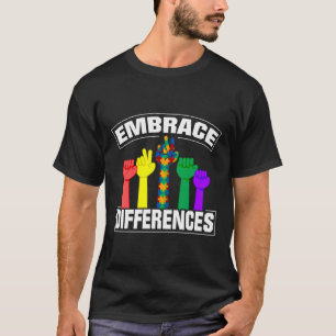 Embrace Differences Proud And Support Autism Aware T-Shirt