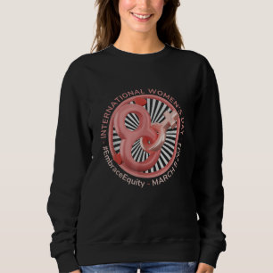 Embrace Equity International Women's Day 2023_1 Sweatshirt
