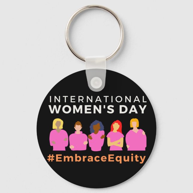 Embrace Equity International Women's Day Key Ring (Front)