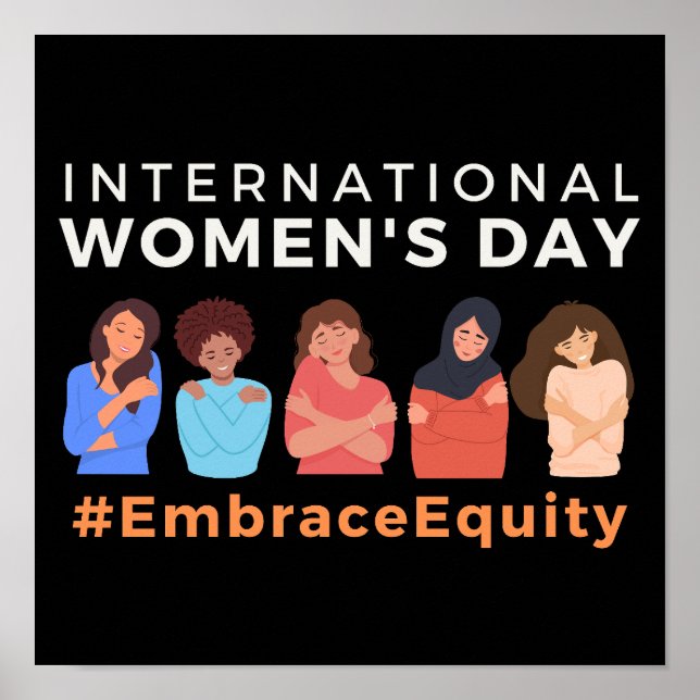Embrace Equity International Women's Day  Poster (Front)