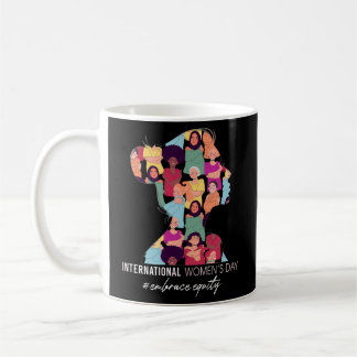 Embrace Equity Internationals Day 2023 For Coffee Mug