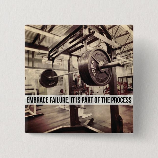 EMBRACE FAILURE. Bodybuilding Workout Motivational 15 Cm Square Badge (Front)