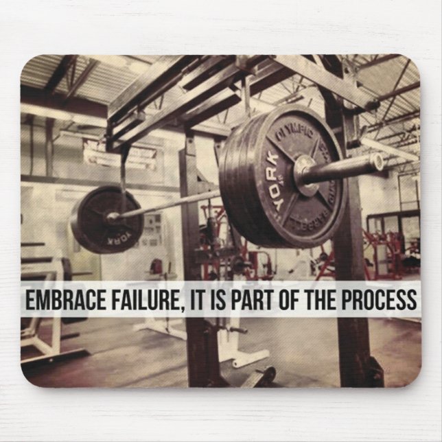 EMBRACE FAILURE. Bodybuilding Workout Motivational Mouse Pad (Front)