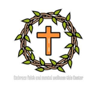 Embrace faith and mental wellness this Easter T-Shirt