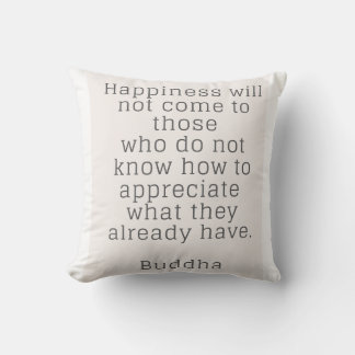 Embrace Happiness A Buddha Quote  Cushion