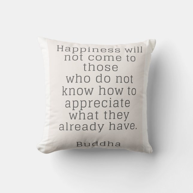 Embrace Happiness A Buddha Quote  Cushion (Front)