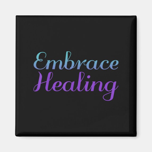 Embrace Healing Prevention Awareness Design Magnet (Front)