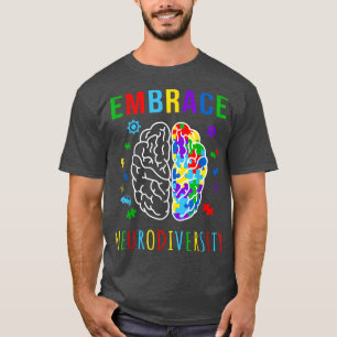 Embrace Neurodiversity ADHD Austism ASD Awareness T-Shirt