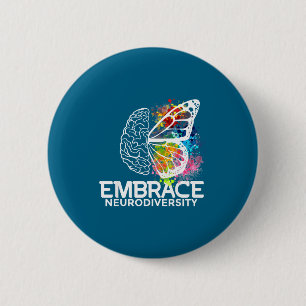 Embrace Neurodiversity Adhd Awareness Small 6 Cm Round Badge