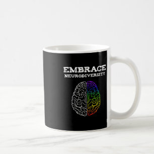 Embrace Neurodiversity Autism Adhd Asd Rainbow Bra Coffee Mug