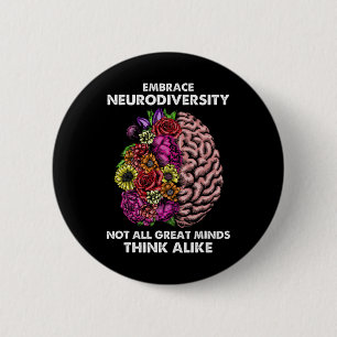 Embrace Neurodiversity Autism Awareness Adhd Sped 6 Cm Round Badge