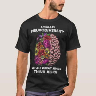 Embrace Neurodiversity Autism Awareness Adhd Sped T-Shirt