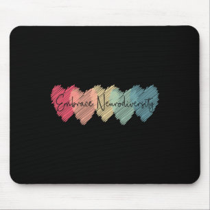 Embrace Neurodiversity Autism Awareness Asd Adhd  Mouse Pad