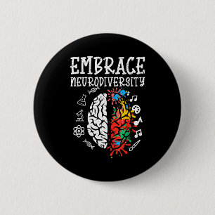 Embrace Neurodiversity Autism Awareness Asd Men Wo 6 Cm Round Badge