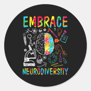 Embrace Neurodiversity Autism Awareness Asd Men Wo Classic Round Sticker