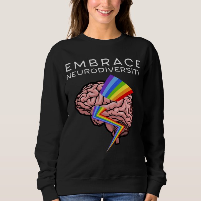 Embrace Neurodiversity Autism Awareness ASD Men Wo Sweatshirt (Front)