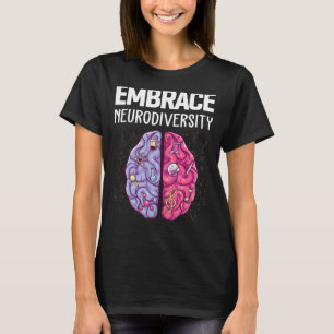 Embrace Neurodiversity Autism Awareness Asd Men Wo T-Shirt