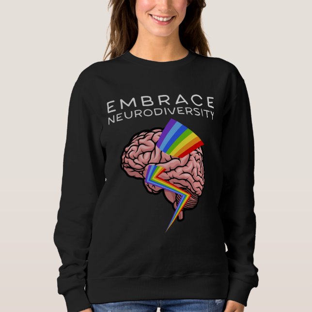 Embrace Neurodiversity Autism Awareness ASD Mental Sweatshirt (Front)
