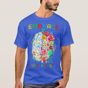 Embrace Neurodiversity Autism Awareness Mum Dad Ki T-Shirt