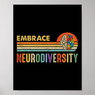 Embrace Neurodiversity Autism Awareness Neurodiver Poster