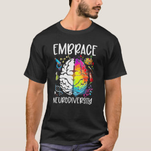 Embrace Neurodiversity Autism Awareness Special Ed T-Shirt