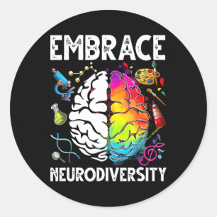 Embrace Neurodiversity Autism Awareness Teacher Mo Classic Round Sticker