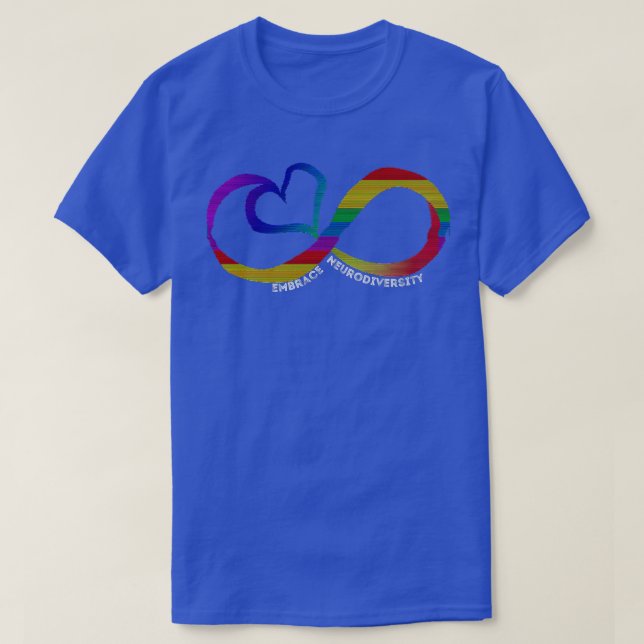 Embrace Neurodiversity Autism Spectrum ASD ADHD Ra T-Shirt (Design Front)