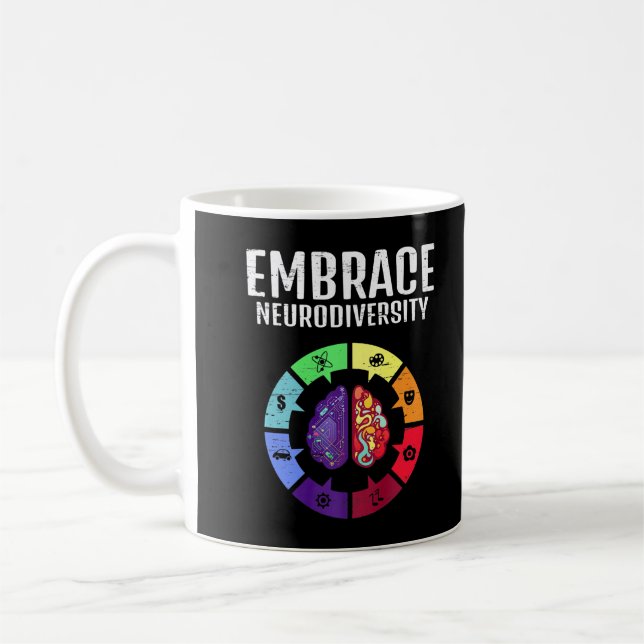 Embrace Neurodiversity Differences Brain Science S Coffee Mug (Left)