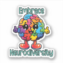 Embrace Neurodiversity | Neurodivergent Awareness